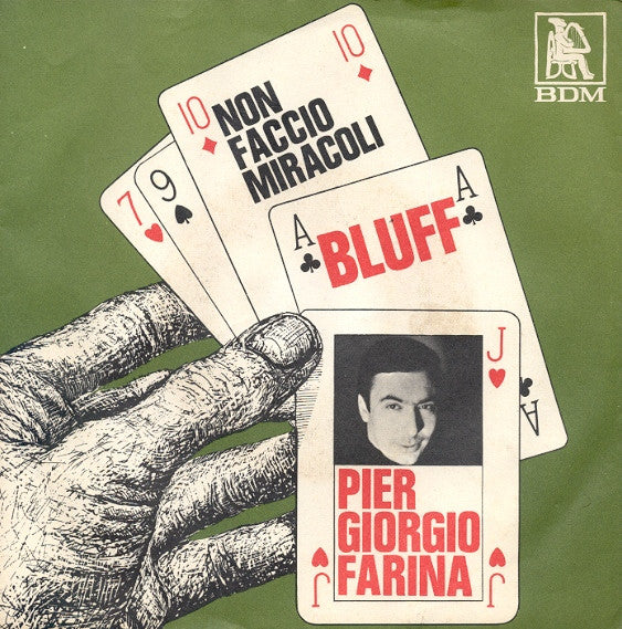 Bluff / Non Faccio Miracoli