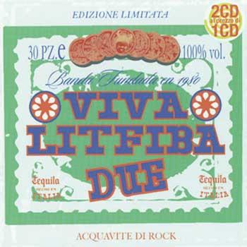 Viva Litfiba Due