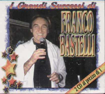 I Grandi Successi Di Franco Bastelli