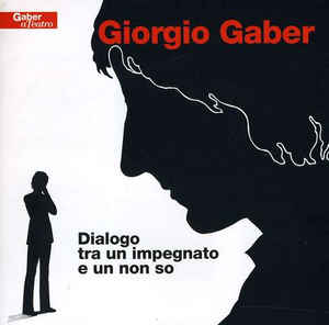 Dialogo Tra Un Impegnato E Un Non So