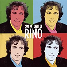 Sotto I Cieli Di Rino