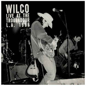 Live At The Troubadour La 1996 Limited Edition Rsd 2018