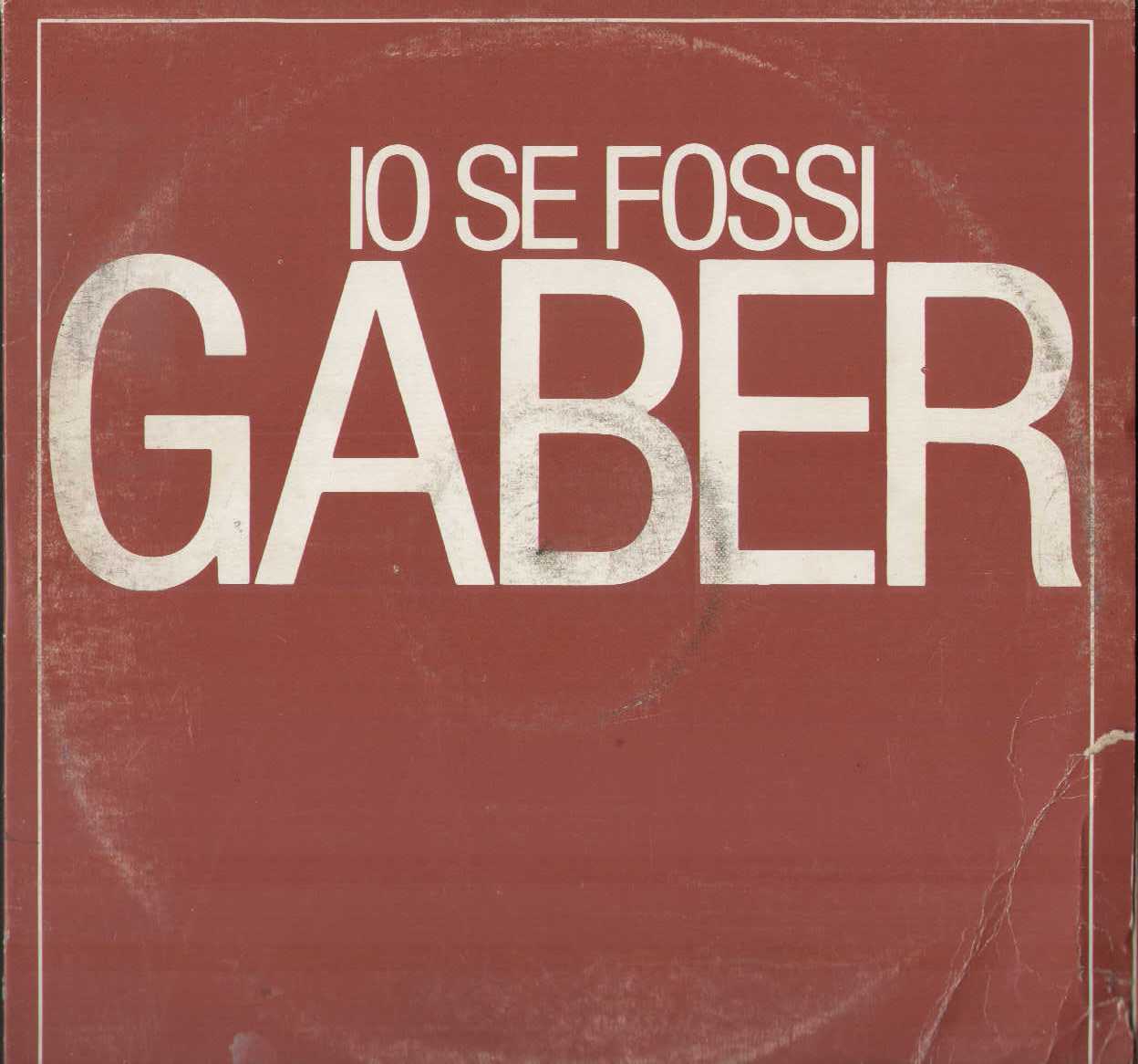 Io Se Fossi Gaber