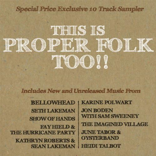 This Is Proper Folk Too