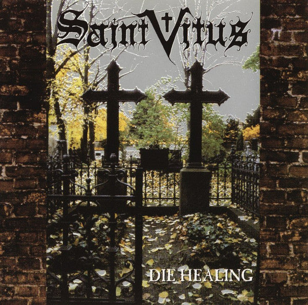 Die Healing