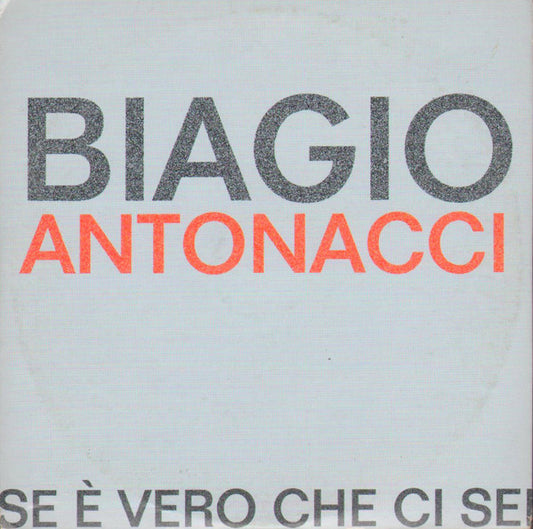 Se È Vero Che Ci Sei