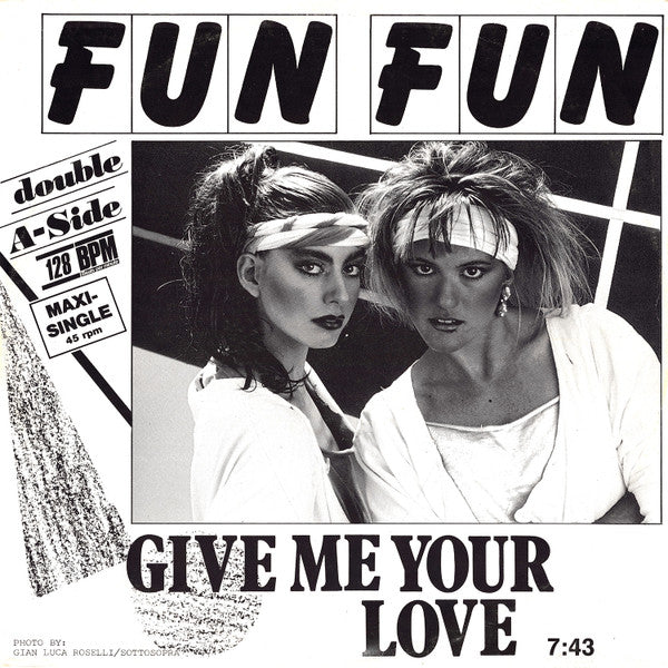 Give Me Your Love / Tell Me
