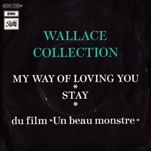 My Way Of Loving You / Stay