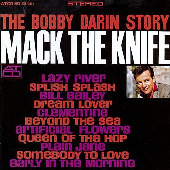 The Bobby Darin Story - Mack The Knife