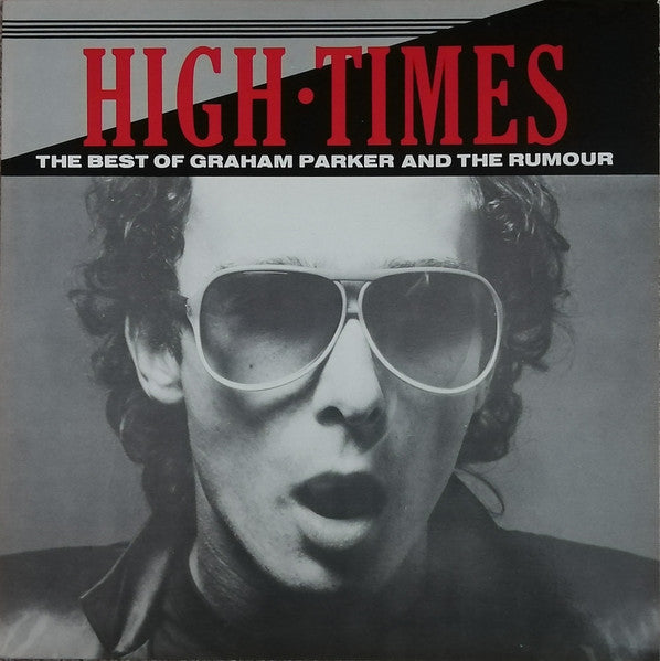 High Times - The Best Of Graham Parker And The Rumour