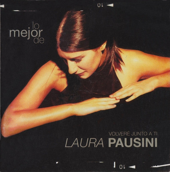 Lo Mejor De Laura Pausini - Volveré Junto A Ti