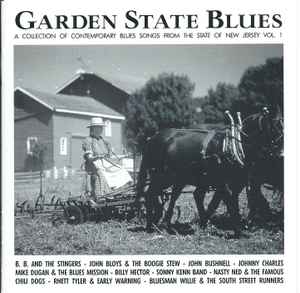 Garden State Blues A Collection Of Contemporary Blues Songs From...