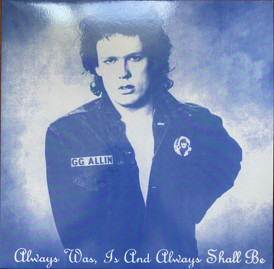 Always Was Is And Always Shall Be  Limited Edition