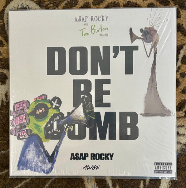 Don't Be Dumb