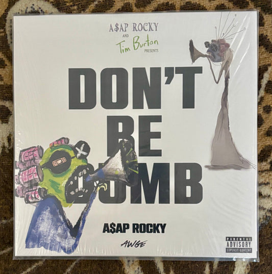Don't Be Dumb