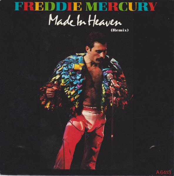 Made In Heaven Remix / 	She Blows Hot And Cold