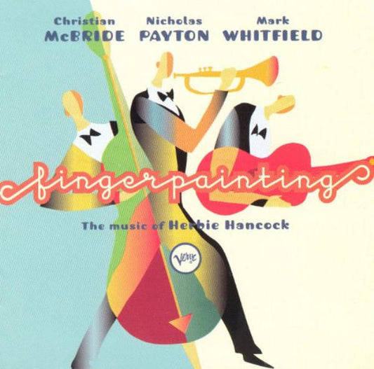 Fingerpainting The Music Of Herbie Hancock