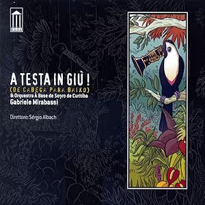 A Testa In Giù De Cabeça Para Baixo cd+dvd