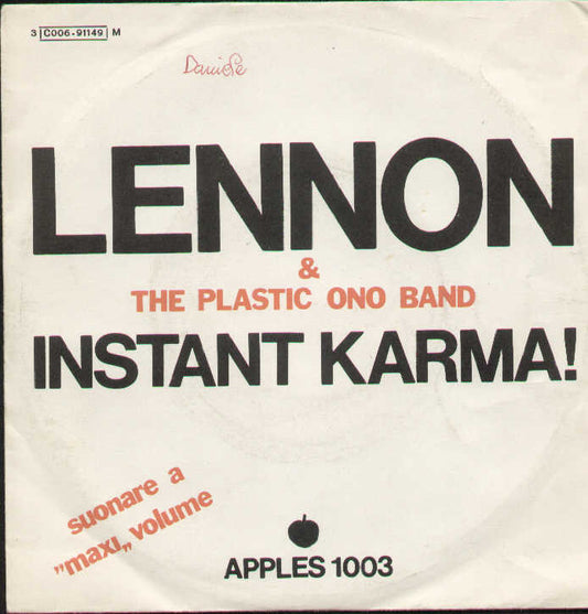 Instant Karma / Who Has Seen The Wind
