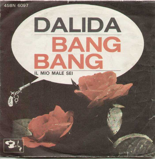 Bang Bang / Il Mio Male Sei The Way Of Love