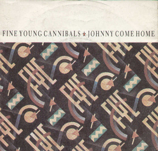 Johnny Come Home / Good Times And Bad