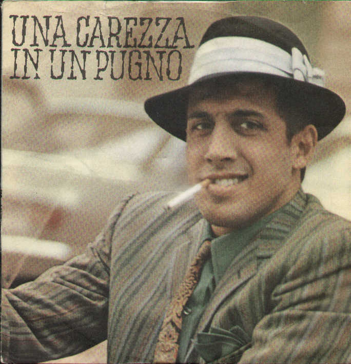 Azzurro / Una Carezza In Un Pugno