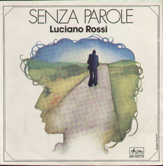 Senza Parole / Non Te Ne Andare
