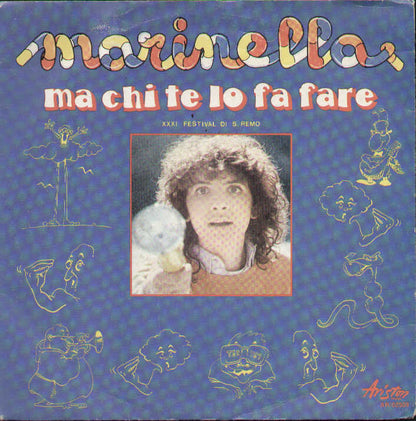 Ma Chi Te Lo Fa Fare / Ciao Come Spero Di Te
