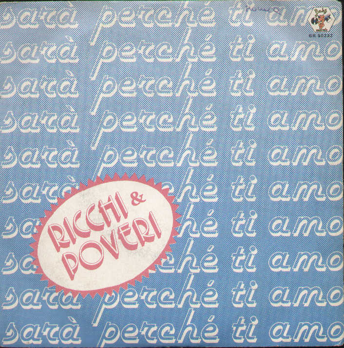 Sara Perche Ti Amo / Bello L'amore