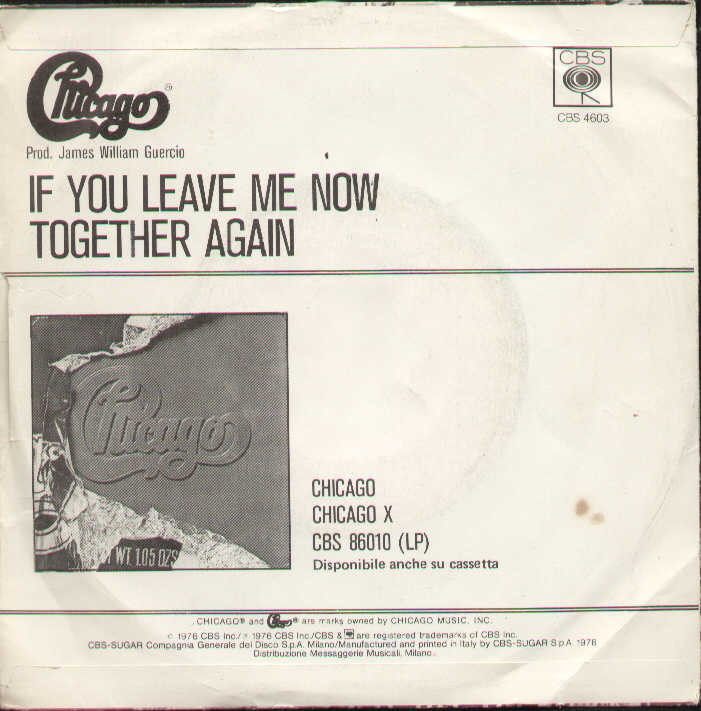 If You Leave Me Now / Together Again