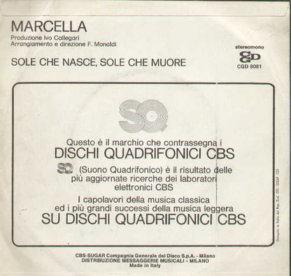 Sole Che Nasce Sole Che Muore / Il Tempo Dell'amore Verde