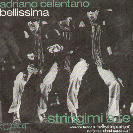Bellissima / Stringimi A Te