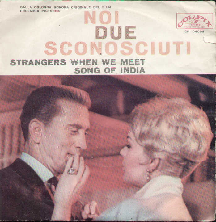 Strangers When We Meet / Song Of India