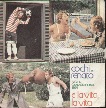 E La Vita La Vita / E Gira Il Mondo