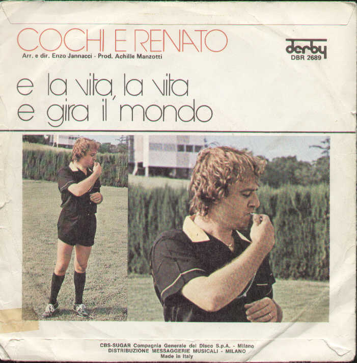 E La Vita La Vita / E Gira Il Mondo