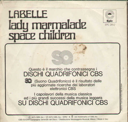 Lady Marmelade / Space Children