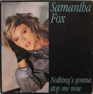 Nothing's Gonna Stop Me Now / Dream City