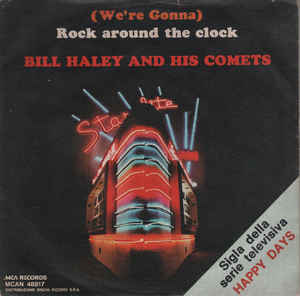 We're Gonna Rock Around The Clock / Shake Rattle And Roll