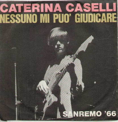 Nessuno Mi Può Giudicare / Se Lo Dici Tu