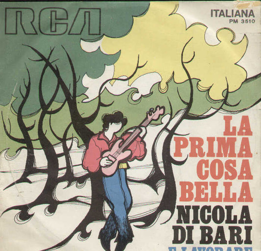 La Prima Cosa Bella /... E Lavorare