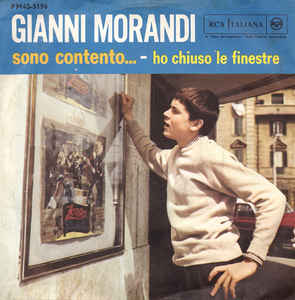 Sono Contento / Ho Chiuso Le Finestre
