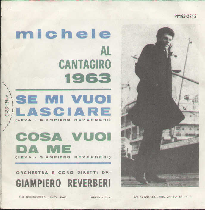 Se Mi Vuoi Lasciare / Cosa Vuoi Da Me