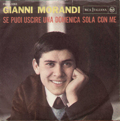 In Ginocchio Da Te / Se Puoi Uscire Una Domenica Sola Con Me
