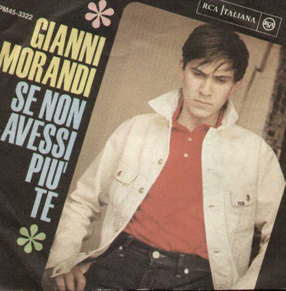 Se Non Avessi Piu Te / I Ragazzi Dello Shake