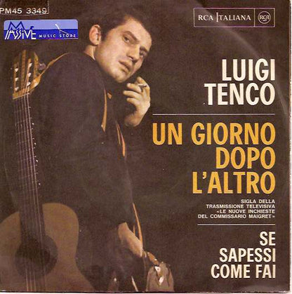 Se Sapessi Come Fai / Un Giorno Dopo L'altro