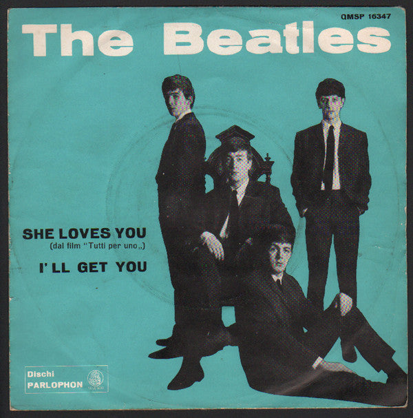 She Loves You / I'll Get You