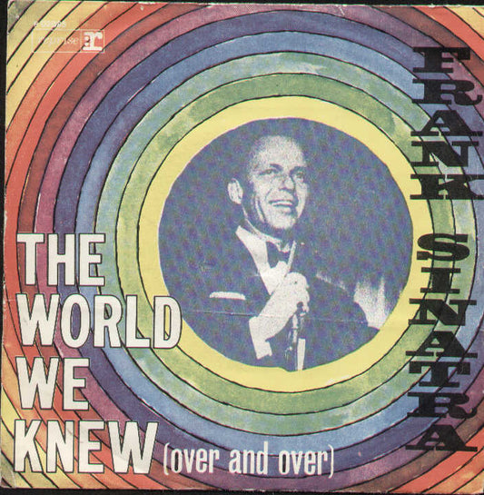 The World We Knew Over And Over / You Are There