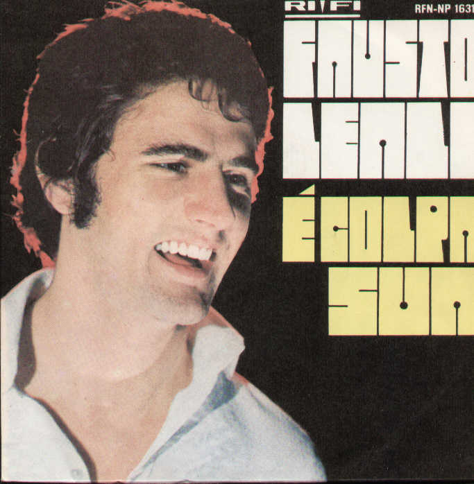 E' Colpa Sua / Chiudo Gli Occhi E Canto A Sei