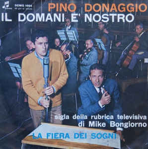Il Domani È Nostro / Solo Nel Mondo