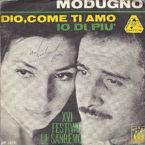 Dio Come Ti Amo / Io Di Più